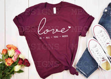 Load image into Gallery viewer, Love Is All You Need-Youth Sizing