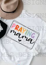 Load image into Gallery viewer, Praying Mama-Adult Sizing