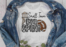 Load image into Gallery viewer, Small Town Big Spirit-Youth Sizing