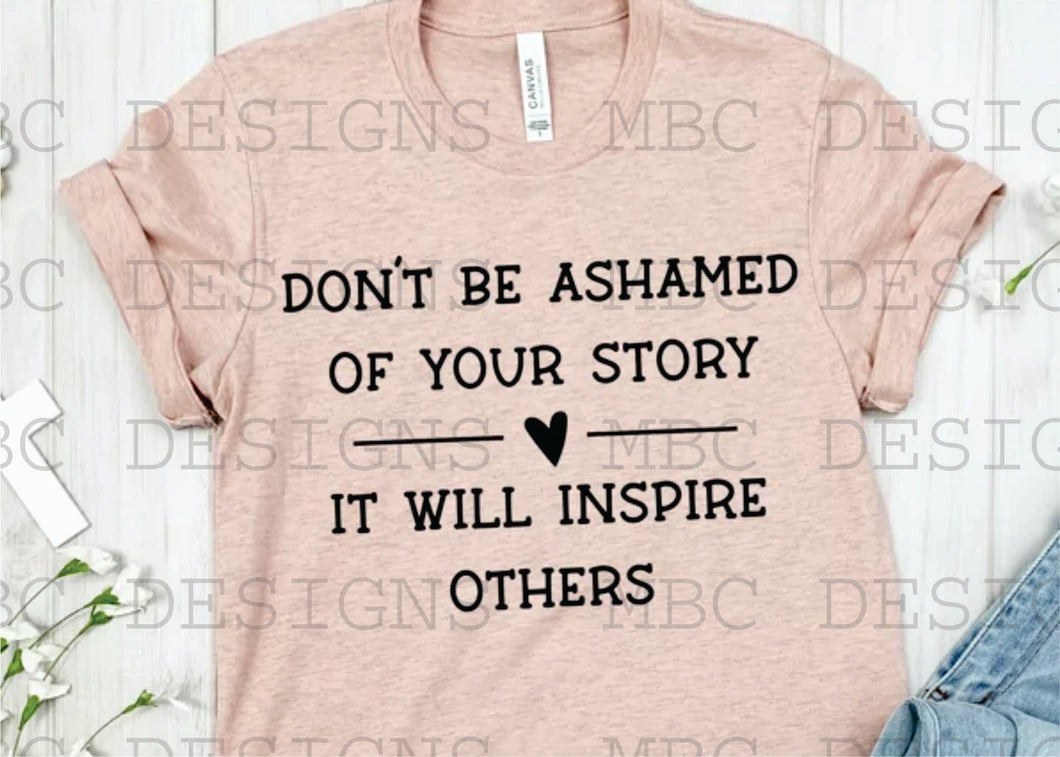 Don't Be Ashamed Of Your Story-Youth Sizing