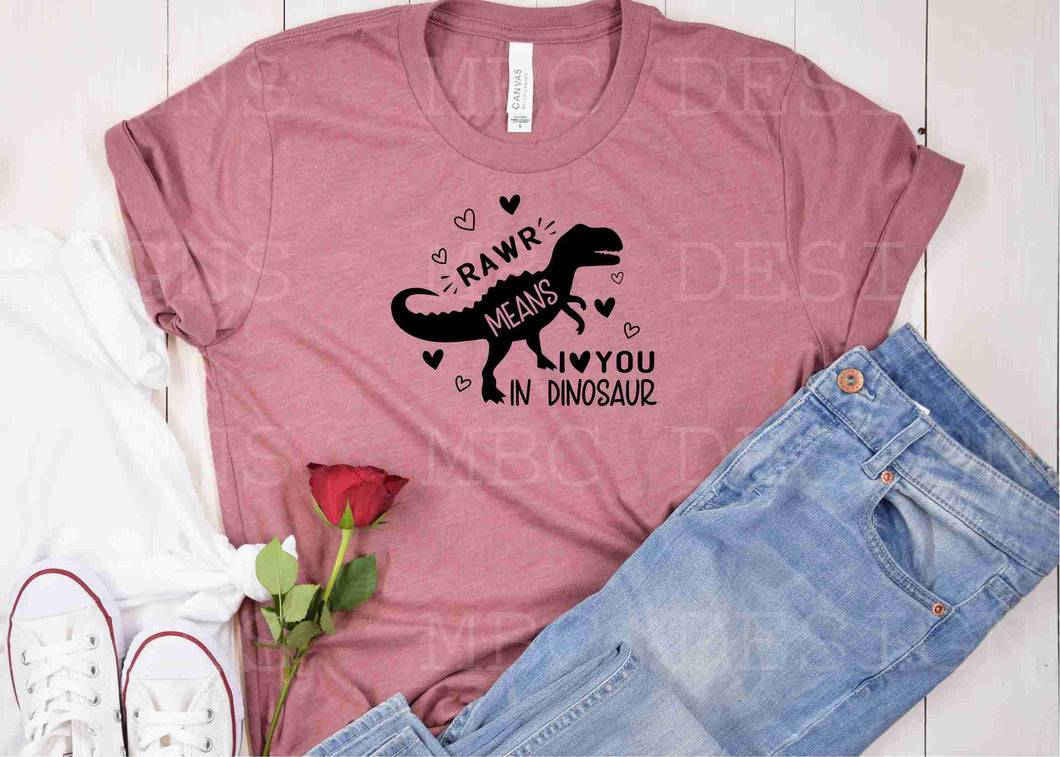 Dinosaur Rawr Means I Love You-Infant Sizing