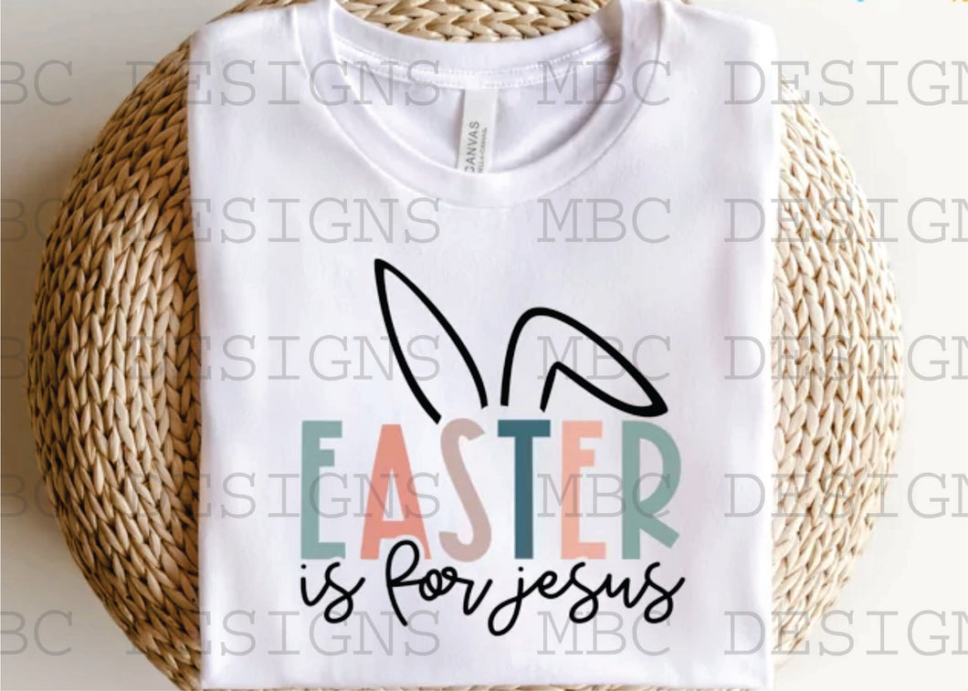 Easter Is For Jesus-Infant Sizing