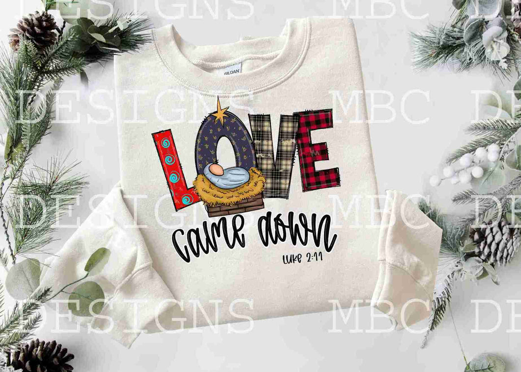 Love Came Down (Nativity)-Toddler Sizing