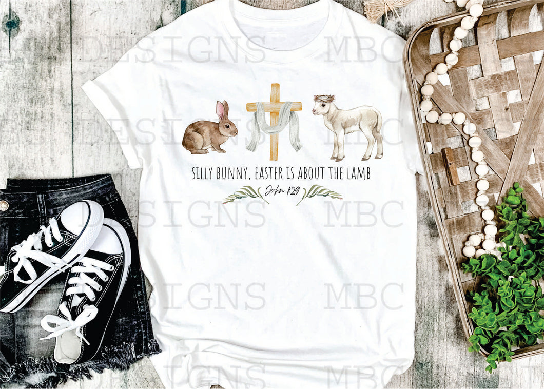 Silly Rabbit Easter Is About The Lamb-Adult Sizing