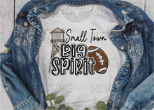 Load image into Gallery viewer, Small Town Big Spirit-Adult Sizing

