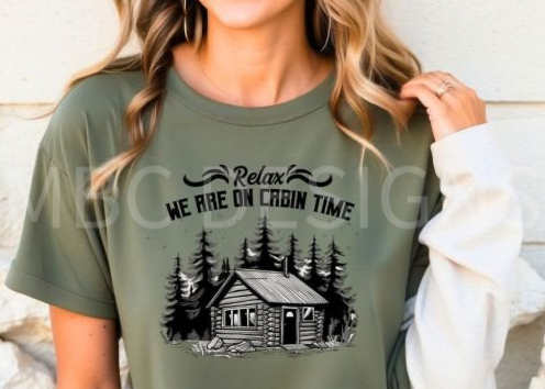 Relax, We Are On Cabin Time-Toddler Sizing